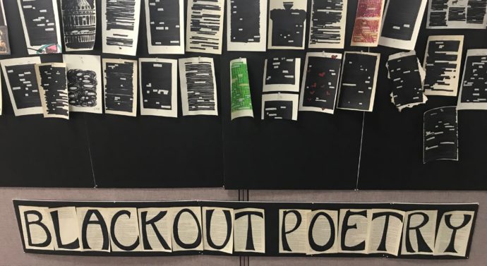 National Poetry Month: Staff and students participate through blackout poetry